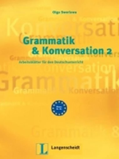 Grammatik & Konversation 2 - neuveden