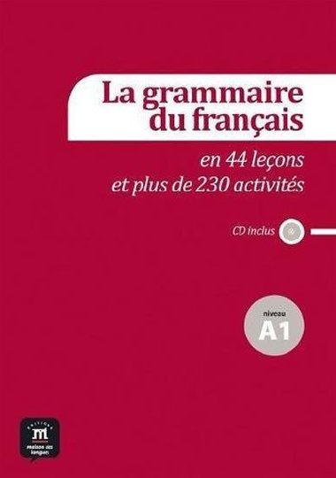 La grammaire du franais (A1) - Grammaire + CD audio - neuveden