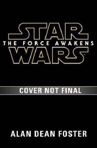 Star Wars - The Force Awakens - Foster Alan Dean