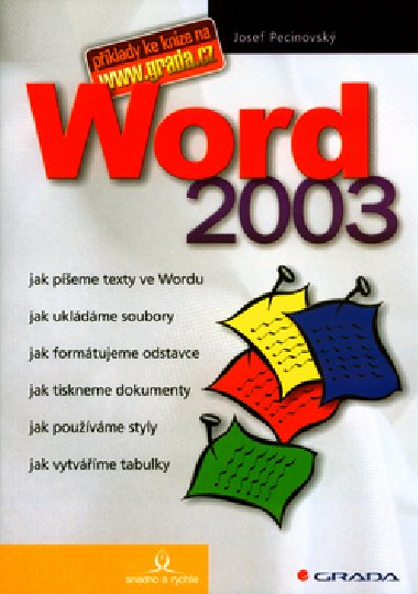 WORD 2003 - Josef Pecinovsk