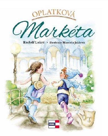 Oplatkov Markta - Rudolf Luke; Marcela Jaklov