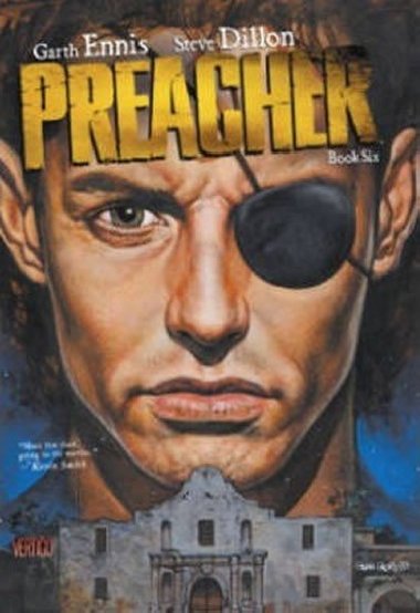 Preacher 6 - Ennis Garth, Dillon Steve