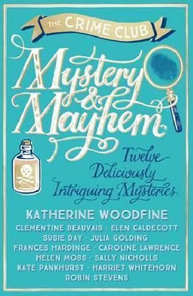 Mystery & Mayhem - Woodfine Katherine