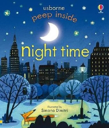 Peep Inside Night Time - Milbourneová Anna