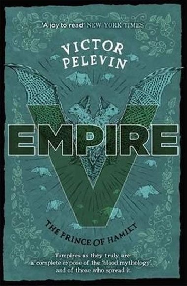 Empire V : The Prince of Hamlet - Pelevin Viktor