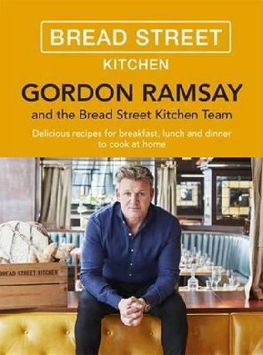 Gordon Ramsay Bread Street Kitchen - Ramsay Gordon