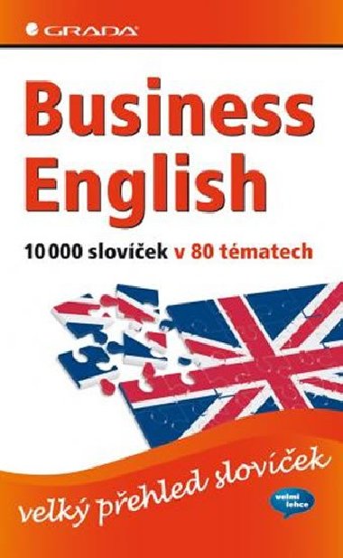 Business English - 10 000 slovek v 80 tmatech - Grada