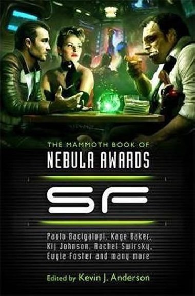 The Mammoth Book of Nebula Awards SF - Anderson Kevin J.
