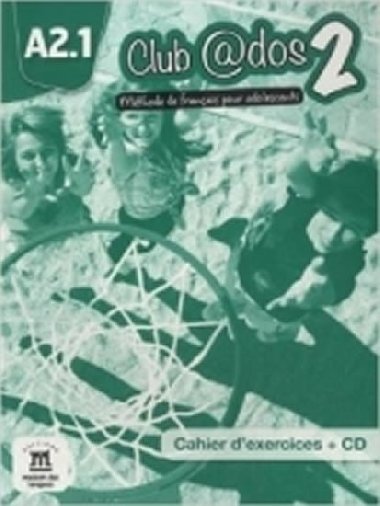 Club @dos 2 (A2.1) - Cahier dexercices + CD - neuveden