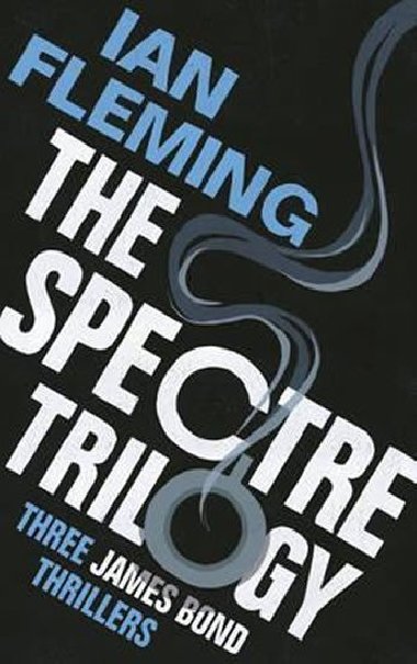 The Spectre Trilogy - Fleming Ian