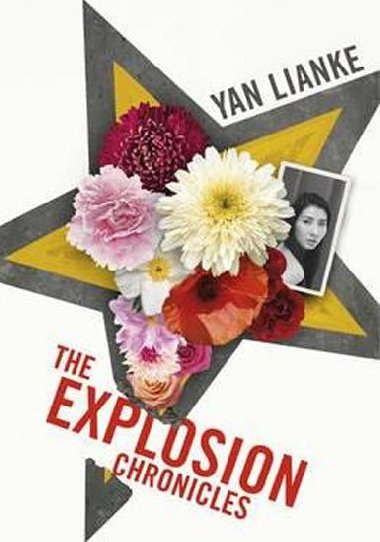The Explosion Chronicles - Lianke Yan