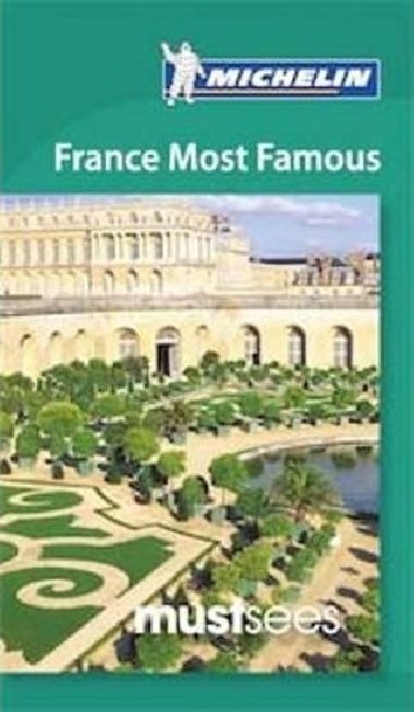 Must Sees France Most Famous - neuveden