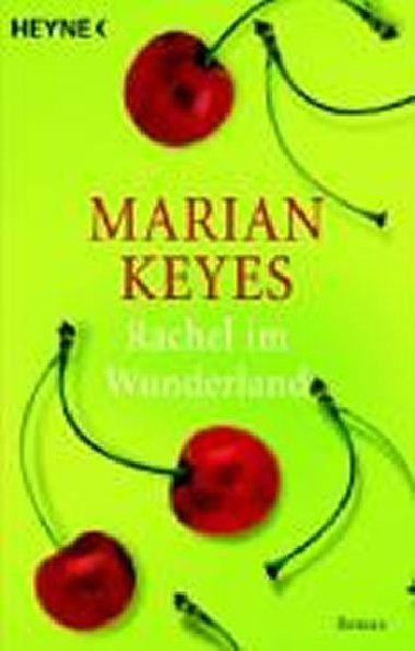 Rachel im Wunderland - Keyesov Marian