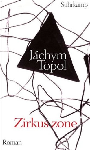 Zirkuszone - Topol Jchym