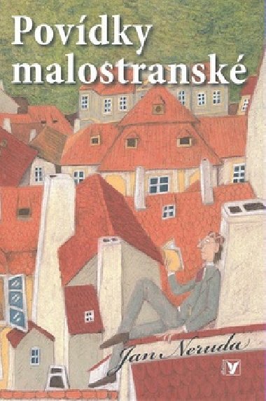 POVDKY MALOSTRANSK - Jan Neruda; Jaromr F. Palme