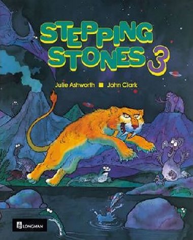 Stepping Stones 3: Coursebook - Ashworth Julie, Clark John