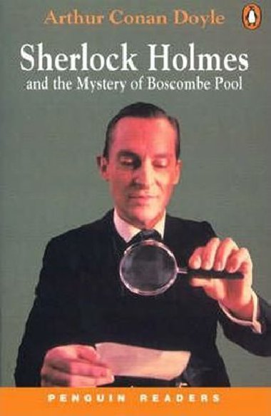 Sherlock Holmes and the Mystery of Boscombe Pool - Doyle Arthur Conan
