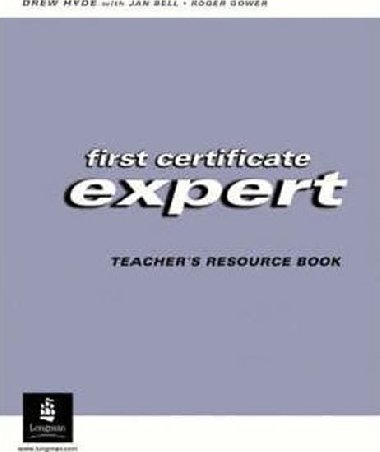 First Certificate Leader: Teachers Resource Book - Bell Jan