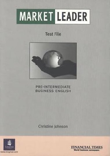 Market Leader Pre-Intermediate Test File - Johnson Christine