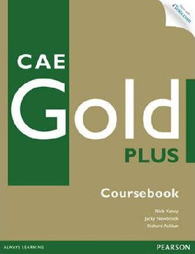 CAE Gold Plus Coursebook with Access Code - Kenny Nick