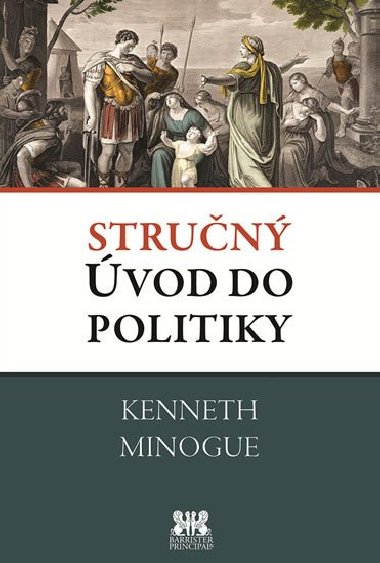 Strun vod do politiky - Kenneth Minogue