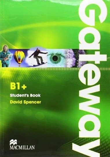 Gateway B1+ | Students Book with Maturita Booklet - Spencer David