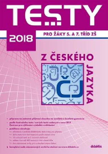 Testy 2018 z českého jazyka pro žáky 5. a 7. tříd ZŠ - Didaktis