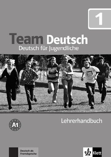 Team Deutsch 1 (A1) - Lehrerhandbuch - neuveden
