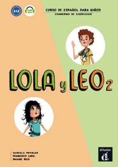 Lola y Leo 2 (A1.2) - Cuaderno de ejercicios + MP3 online - neuveden