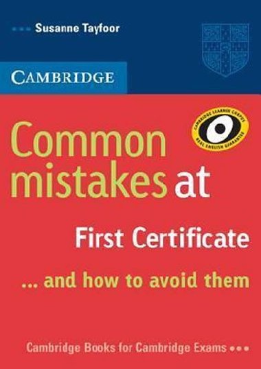 Common Mistakes at First Certificate and How to Avoid Them - Tayfoor Susanne