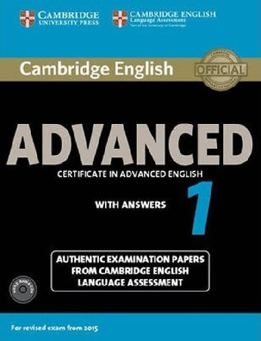 Cambridge English Advanced 1 for exam from 2015: Self-study pk (SB with answers & Audio CDs (2)) - neuveden