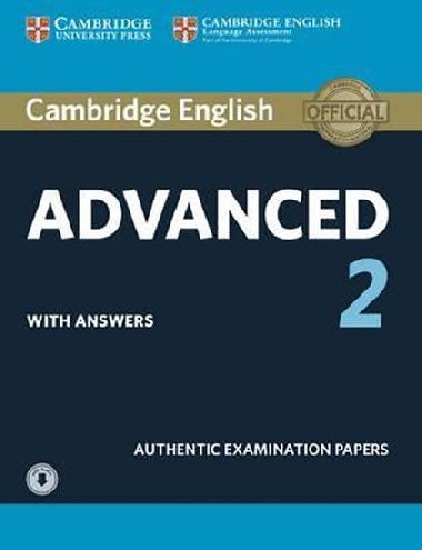 Cambridge English Advanced 2 Students Book with Answers and Audio : Authentic Examination Papers - neuveden
