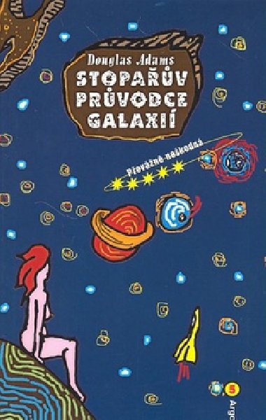 Stopav prvodce Galaxi 5. - Pevn nekodn - Douglas Adams
