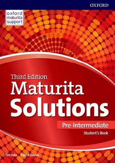 Maturita Solutions, 3rd Edition Pre-Intermediate Students Book (Slovensk verze) - Falla Tim, Davies Paul A.