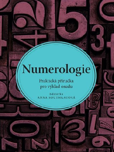 Numerologie - Praktick pruka pro vklad osudu - Anna Southgate