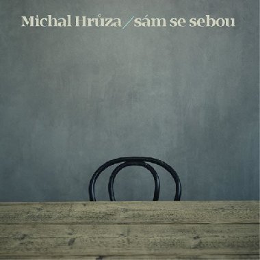 Michal Hrza - Sm se sebou - CD - Michal Hrza