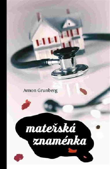 Matesk znamnka - Arnon Grunberg