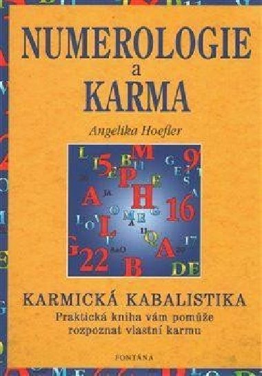 NUMEROLOGIE A KARMA - Angelika Hoefler