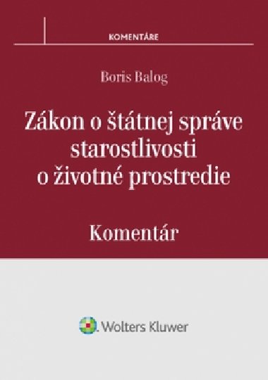 Zkon o ttnej sprve starostlivosti o ivotn prostredie - Boris Balog