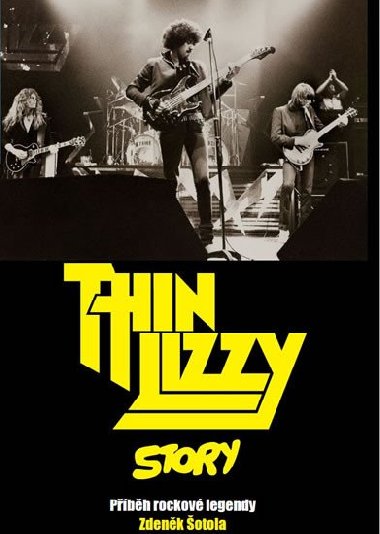 Thin Lizzy Story - Zdenk otola