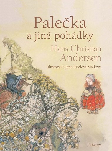 Paleka a jin pohdky - Hans Christian Andersen