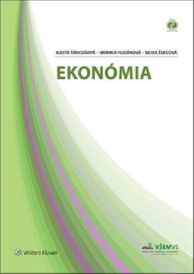 Ekonmia - Judita Tncoov; Monika Hudkov; Silvia vecov