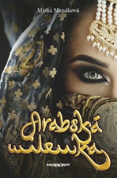 Arabsk milenka - Mirka Mankov