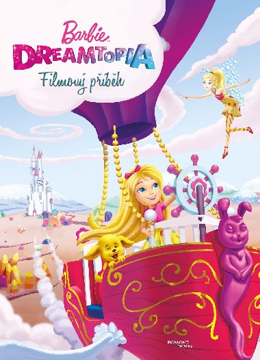 Barbie Dreamtopia Filmov pbh - Egmont