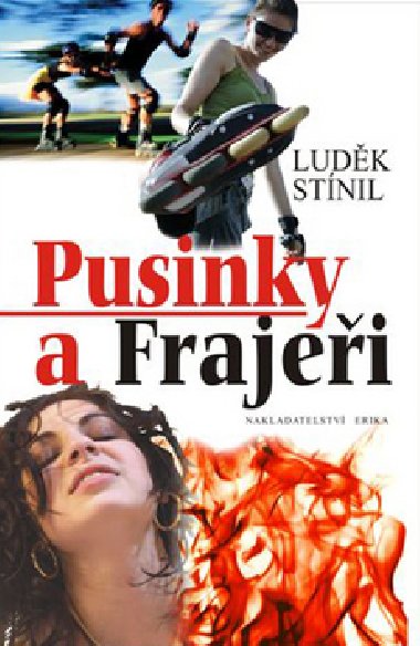 PUSINKY A FRAJEI - Ludk Stnil