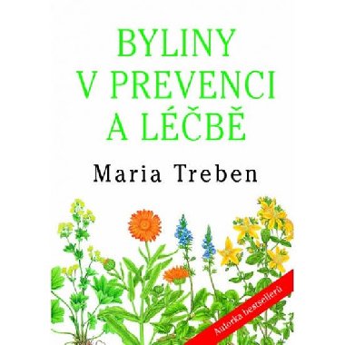 Byliny v prevenci a lb - Maria Treben