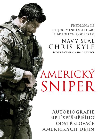 Americk sniper - broovan vydn - Chris Kyle; Scott McEwen; Jim DeFelice