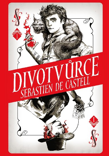 Divotvrce - Sebastien de Castell