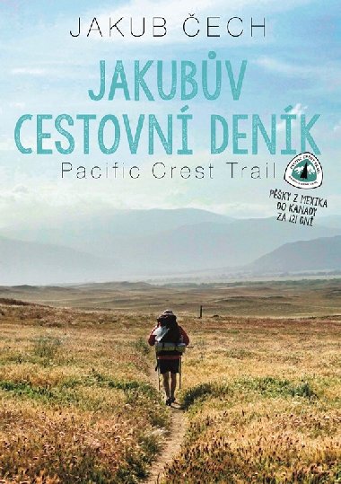 Jakubv cestovn denk - Pacific Crest Trail - Jakub ech