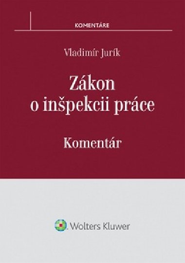 Zkon o inpekcii prce - Vladimr Jurk